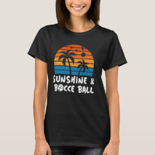 T-shirt Retro Funny Sunshine et Bocce Ball Player été