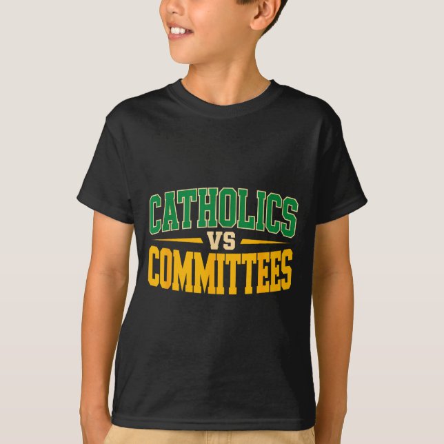 T-shirt Retro Funny Trendy Sarcastic Saying Catholics Vs C (Devant)