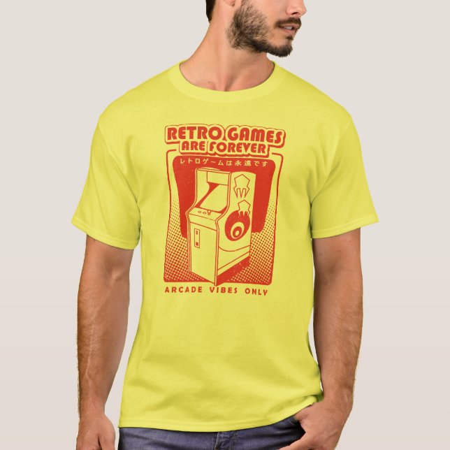 T-shirt Retro Games Are Forever (Devant)