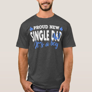T-shirt Rétro Genre Révéler Fier Nouveau Père célibataire