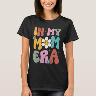T-shirt Rétro Groovy À l'Ère de Ma Mère Fleurie Fête des M