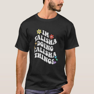 T-shirt Rétro Groovy Im Talisha Faisant des Choses de Tali