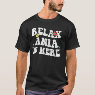 T-shirt Retro Groovy Relax ANIA Est Là Drôle de Fête des M