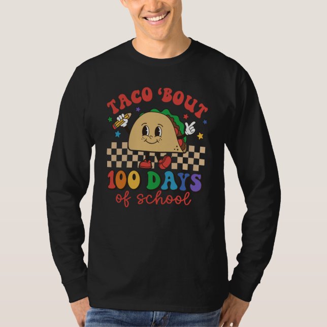 T-shirt Retro Groovy Taco Bout 100 days of school Teacher  (Devant)