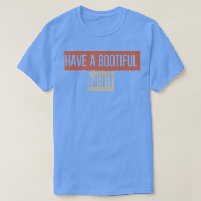 T-shirt Retro, Have A Bootiful Night Funny667 (Design devant)
