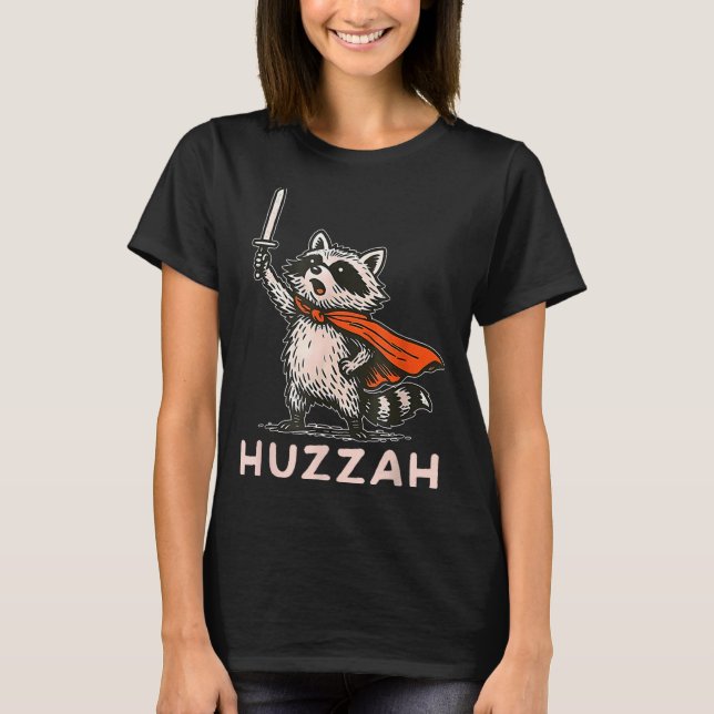 T-shirt Retro Huzzah Raccoon Knight Funny Sword Meme Quote (Devant)