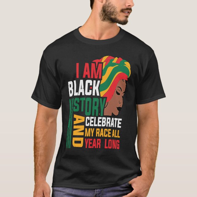 T-shirt Retro I am Black History Melanin Afro African Quee (Devant)