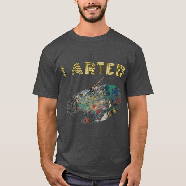 T-shirt Retro I Arted Funny Peinture Plateau Pour Artistes (Devant)