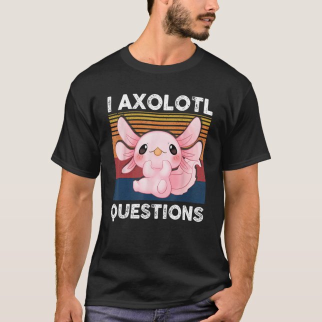 T-shirt Retro I Axolotl Question Pink Salamander Kids Mom  (Devant)