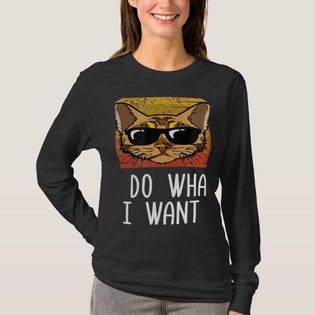 T-shirt Retro I Do What I Want Cat Bengal Cat Mom (Devant)