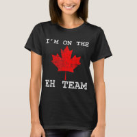 Retro I'm On The Eh Team Maple Leaf Canadian Flag 