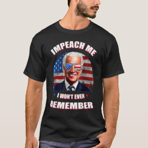 T-shirt Retro Impeach Me Je ne me rappellerai même pas Sar
