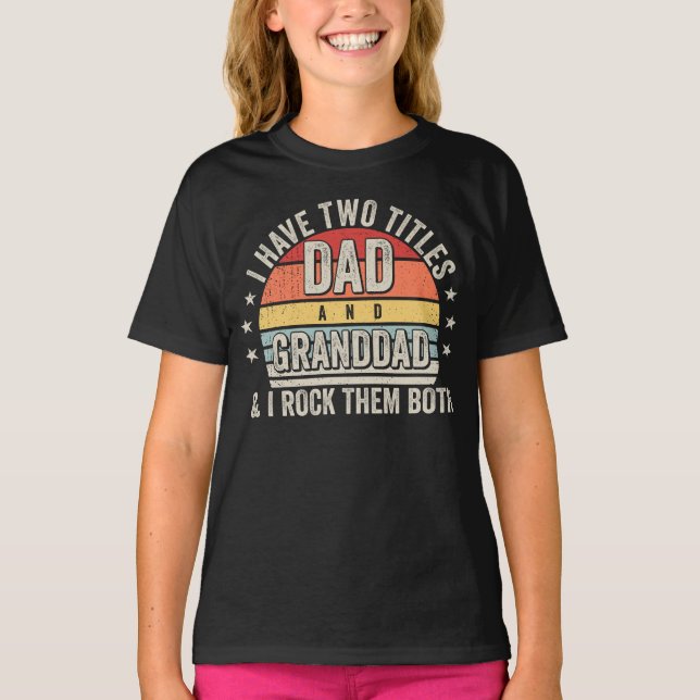 T-shirt Retro J'ai deux titres Papa et grand-père fille (Devant)