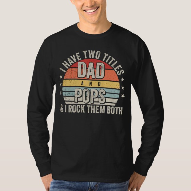 T-shirt Retro J'ai deux titres Papa et Pops Men LS (Devant)