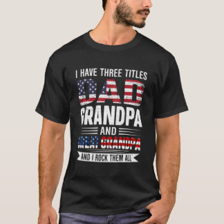 T-shirt Retro J'Ai Trois Titres Papa Grand-Père Grand-Père