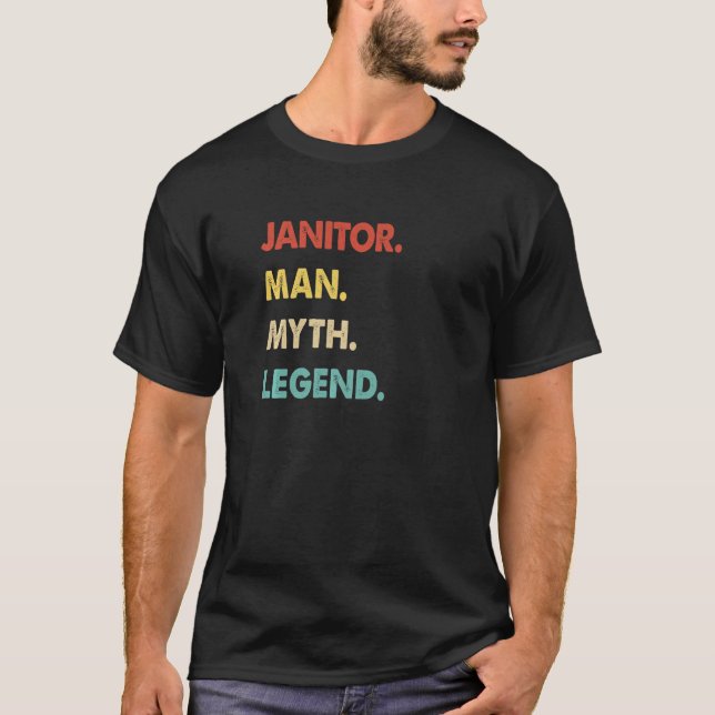 T-shirt Retro Janitor Man Myth Legend (Devant)