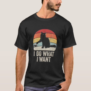T-shirt Rétro Je fais ce que je veux Chat Amoureux des cha