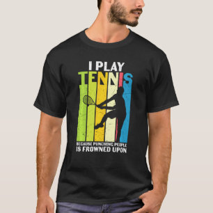 T-shirt Retro Je Joue Tennis Drôle Sportsman Joueur Athlèt