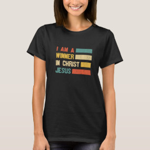 T-shirt Retro Je Suis Un Gagnant En Christ Jésus Sauveur C