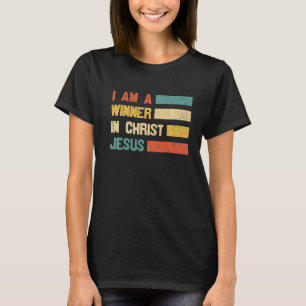 T-shirt Retro Je Suis Un Gagnant En Christ Jésus Sauveur C