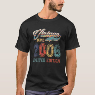 T-shirt Retro Juin 2006 Limited Edition Vintage 15 ans O