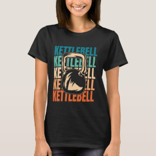 T-shirt Retro Kettebell Training Gym - entraînement Ket Vi
