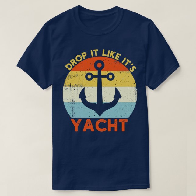 T-shirt Retro Laisser Comme Son Yacht (Design devant)