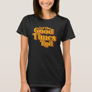 T-shirt Retro Laissez le bon temps rouler Funny Vintage 60