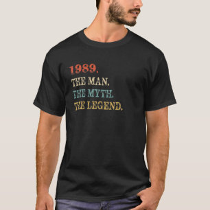 T-shirt Rétro Le Mythe La Légende 1989 30E Anniversaire Ca