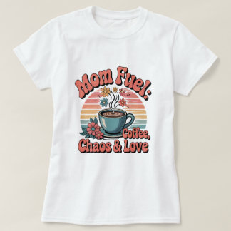 T-shirt Retro les années 70 Maman Carburant : Café, Chaos 