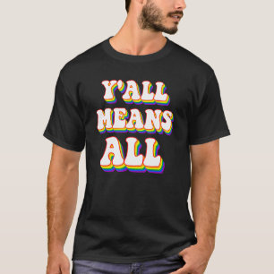 T-shirt Retro Lgbt Y'all Rainbow Lesbian Gay Ally Priez-mo