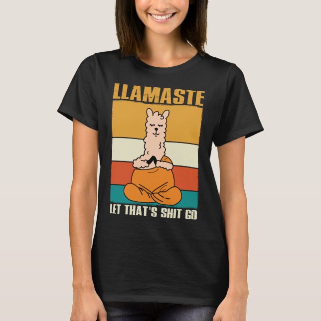 T-shirt Retro-Llamaste-Let-That-Shit aller (Devant)