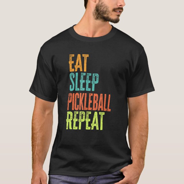 T-shirt Retro Manger Pickleball Sleep Dill Saison Dink (Devant)