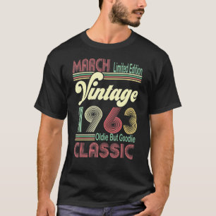 T-shirt Rétro Mars 1963 Vintage Oldie Mais Goodie 58th Bir