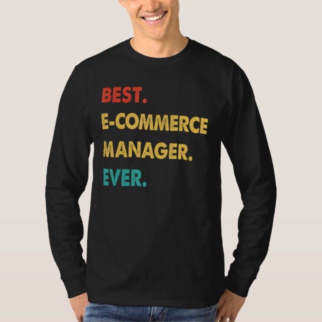 T-shirt Rétro Meilleur E Commerce Manager jamais (Devant)