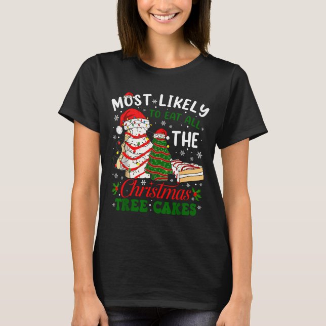 T-shirt Retro Most Likely To Eat All The Christmas Tree Ca (Devant)