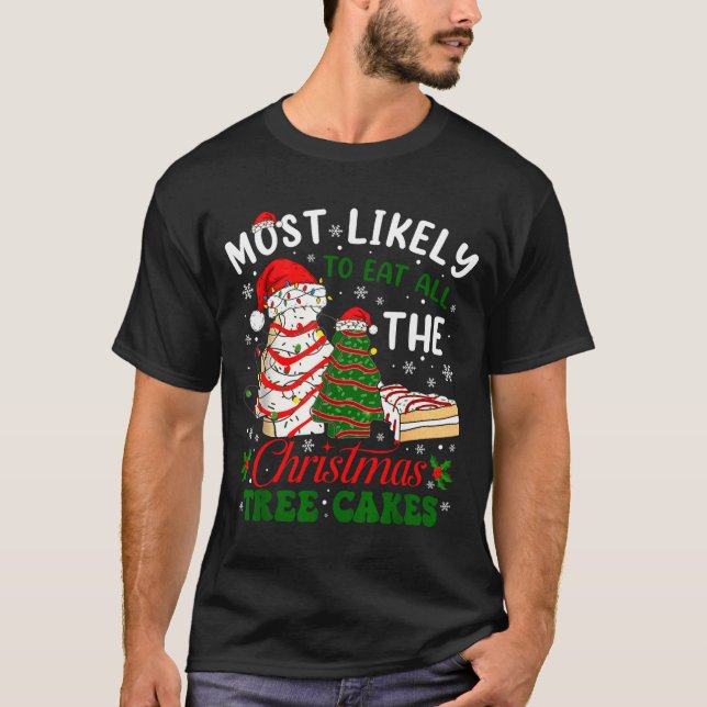 T-shirt Retro Most Likely To Eat All The Christmas Tree Ca (Devant)