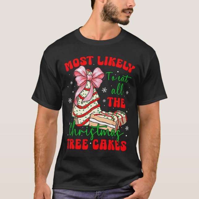 T-shirt Retro Most Likely To Eat All The Christmas Tree Ca (Devant)