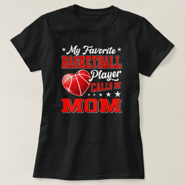 T-shirt Retro My Favorite Basketball Player Calls Me Mom  (Design devant)