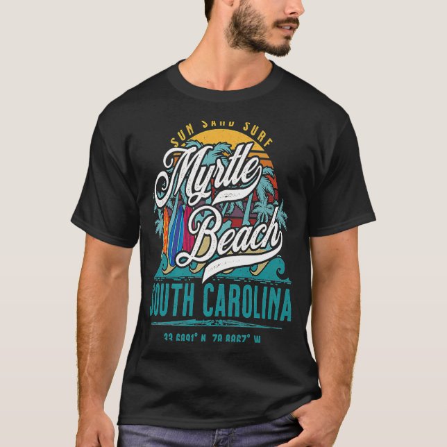 T-shirt Retro Myrtle Beach South Carolina Sun Sand Surf Be (Devant)