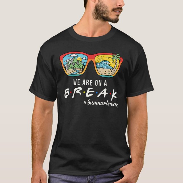 T-shirt Retro Nous Sommes En Pause Professeur Pause Été Bo (Devant)