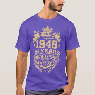 T-shirt Rétro Octobre 1948 75 Ans D'Être Impressionnant 75