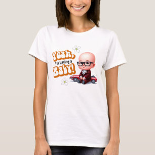 T-shirt Retro Ouais, j'ai un bébé