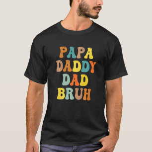 T-shirt Retro Papa Transition Papa Papa Dada Papa Papa Bru