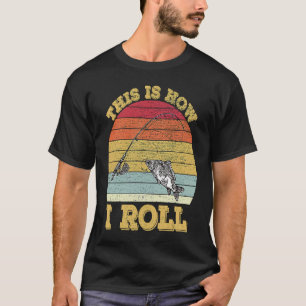 T-shirt Retro Pêche Vintage C'Est Comme Ça Que Je Roule