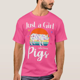 T-shirt Retro Pig Floral Design Just a Girl Who Los Pigs