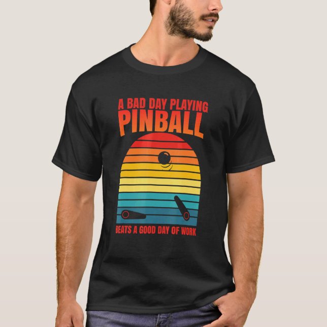 T-shirt Retro Pinball Beats Work Arcade Machine (Devant)