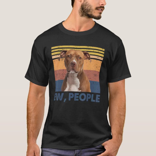 T-shirt Retro Pitbull Ew Personnes Pitbull Aime Chien (Devant)