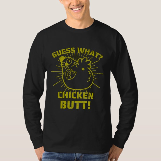 T-shirt Retro Plaisanteries es Devinez What Chicken Butt!  (Devant)