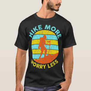 T-shirt Rétro Randonnée Plus Inquiète Moins Randonnée Camp